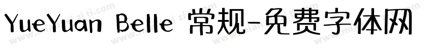 YueYuan Belle 常规字体转换